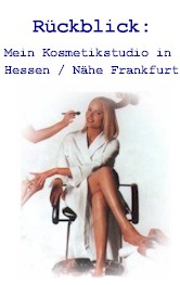 Kosmetikstudio Sabine Geib n�he Frankfurt